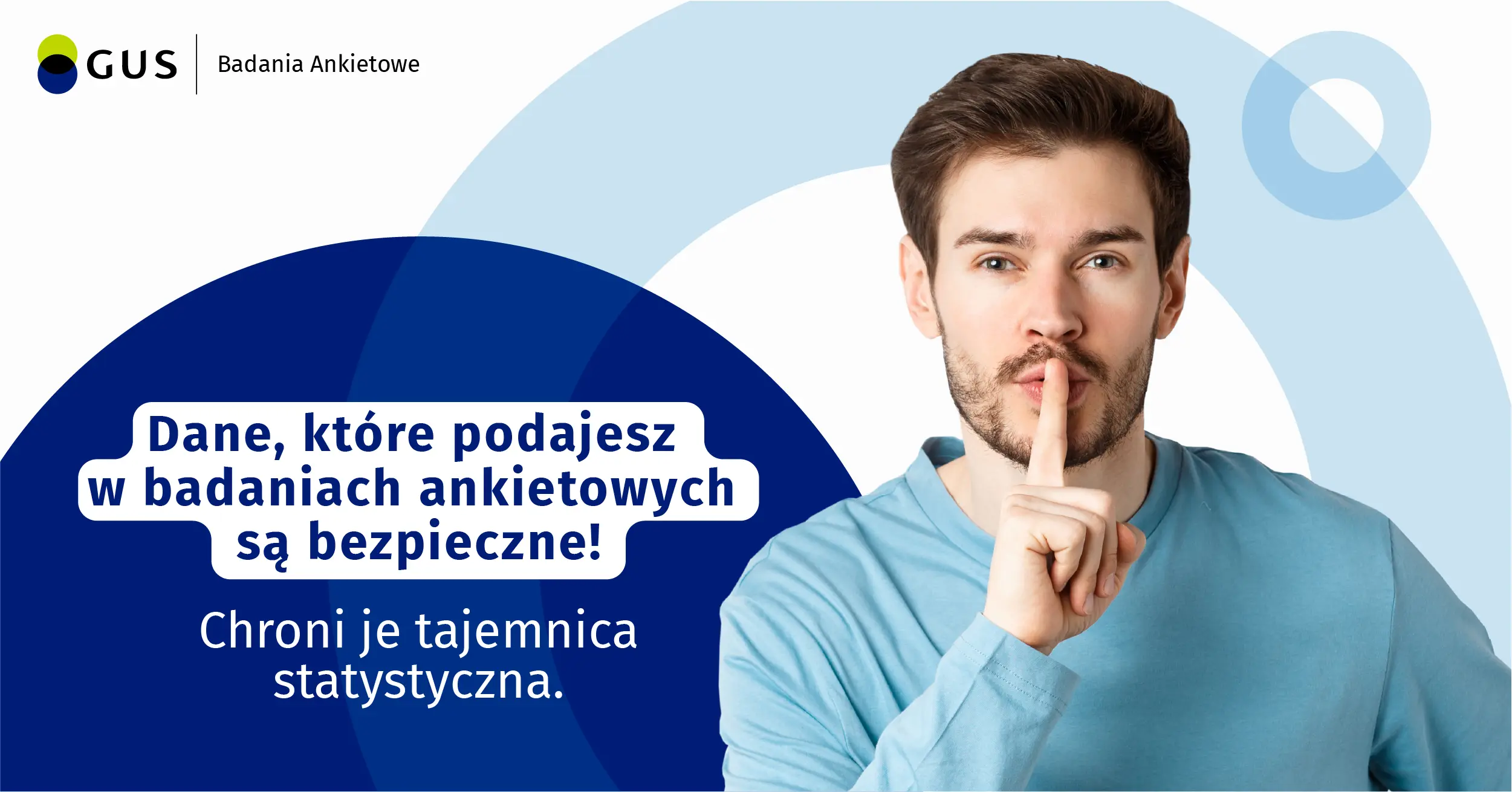 Zdjęcie mężczyzny z tekstem: Dane które podajesz w badaniu ankietowym są bezpieczne!